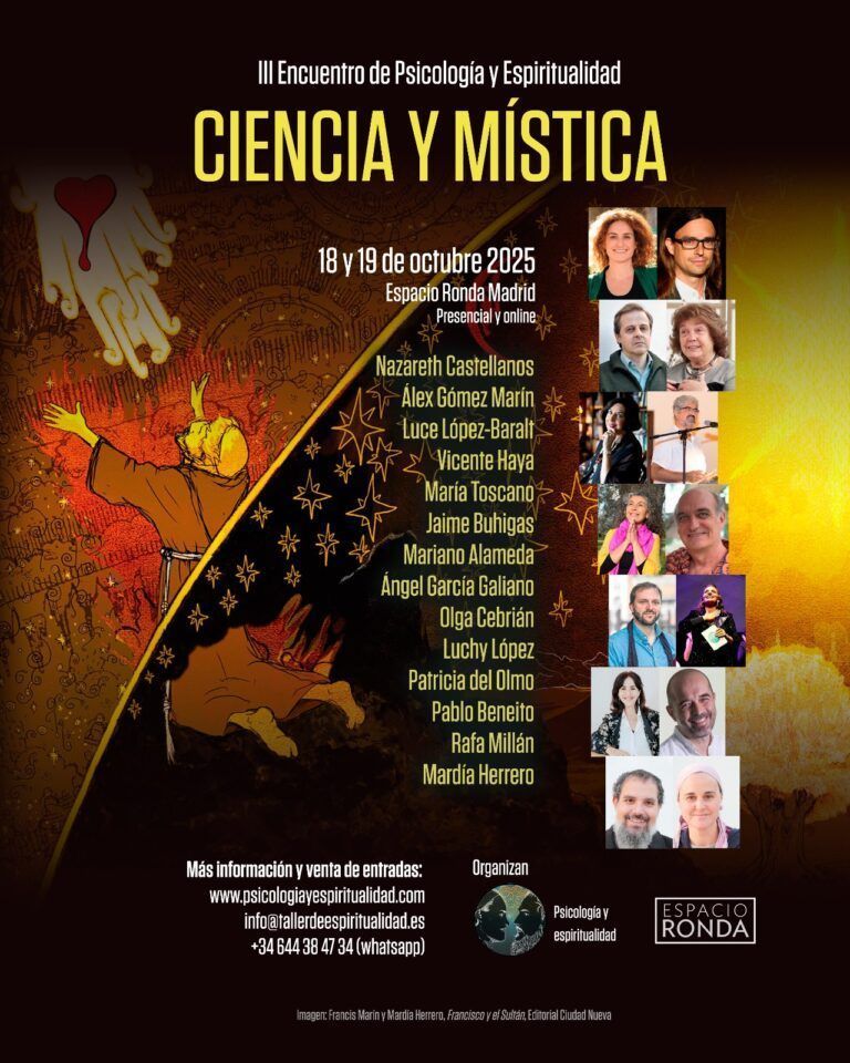 CIENCIA Y MÍSTICA. III Encuentro Psicología y Espiritualidad